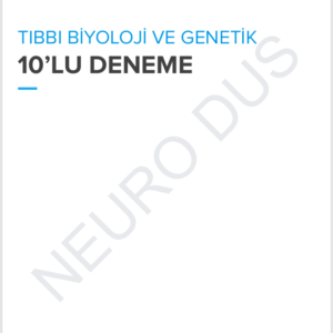 Tıbbi Biyoloji ve Genetik 10'lu Deneme